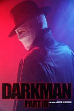 Watch Darkman (Part III) (Short 2020) Xmovies8