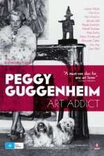 Watch Peggy Guggenheim: Art Addict Xmovies8