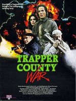 Watch Trapper County War Xmovies8