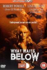 Watch What Waits Below Xmovies8
