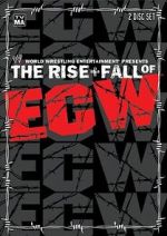 Watch The Rise & Fall of ECW Xmovies8