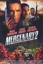 Watch Mercenary II: Thick & Thin Xmovies8