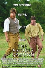 Watch The Middle Ground Xmovies8