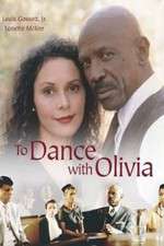 Watch To Dance with Olivia Xmovies8