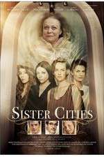 Watch Sister Cities Xmovies8
