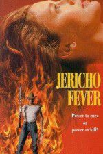 Watch Jericho Fever Xmovies8