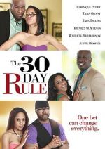 Watch The 30 Day Rule Xmovies8