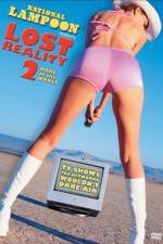 Watch Lost Reality 2 More of the Worst Xmovies8