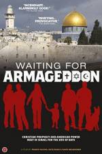 Watch Waiting for Armageddon Xmovies8