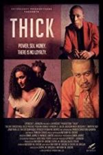 Watch Thick Xmovies8