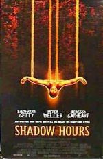 Watch Shadow Hours Xmovies8