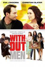 Watch Without Men Xmovies8