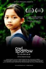Watch Owl and the Sparrow Xmovies8