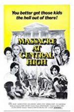 Watch Massacre at Central High Xmovies8