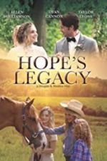 Watch Hope\'s Legacy Xmovies8