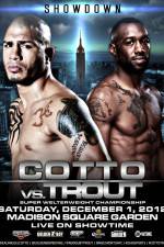 Watch Austin Trout vs Miguel Cotto + Undercard Xmovies8