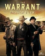 Watch The Warrant: Breaker\'s Law Xmovies8
