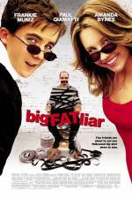 Watch Big Fat Liar Xmovies8