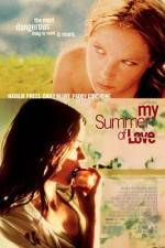 Watch My Summer of Love Xmovies8