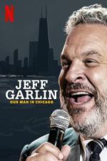 Watch Jeff Garlin: Our Man in Chicago Xmovies8