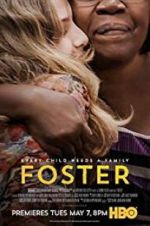 Watch Foster Xmovies8