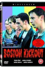 Watch Boston Kickout Xmovies8
