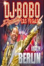 Watch DJ Bobo Dancing Las Vegas Show Live in Berlin Xmovies8