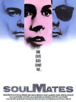 Watch Soulmates Xmovies8