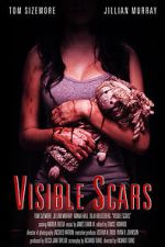 Watch Visible Scars Xmovies8