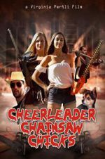 Watch Cheerleader Chainsaw Chicks Xmovies8