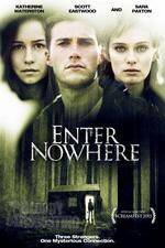 Watch Enter Nowhere Xmovies8