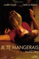 Watch You Will Be Mine - (Je te mangerais) Xmovies8