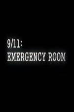 Watch 9/11 Emergency Room Xmovies8