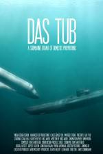 Watch Das Tub Xmovies8