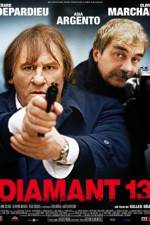 Watch Diamant 13 Xmovies8