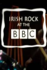 Watch Irish Rock at the BBC Xmovies8