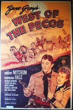 Watch West of the Pecos Xmovies8