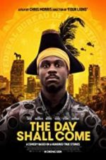 Watch The Day Shall Come Xmovies8