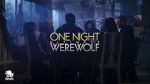 Watch One Night Ultimate Werewolf (TV Special 2020) Xmovies8