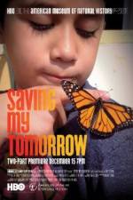 Watch Saving My Tomorrow Xmovies8