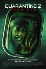 Watch Quarantine 2 Terminal Xmovies8