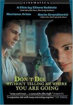 Watch Don\'t Die Without Telling Me Where You\'re Going Xmovies8