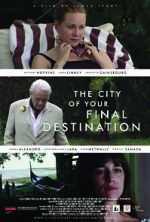 Watch The City of Your Final Destination Xmovies8