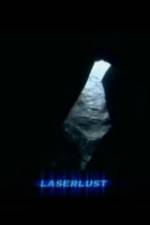 Watch Laserlust Xmovies8