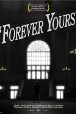Watch Forever Yours Xmovies8