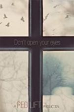 Watch Don\'t Open Your Eyes Xmovies8