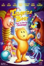 Watch The Tangerine Bear Home in Time for Christmas Xmovies8