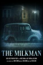 Watch The Milkman (Short 2022) Xmovies8