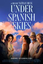 Watch Under Spanish Skies Xmovies8