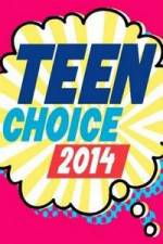Watch Teen Choice Awards 2014 Xmovies8
